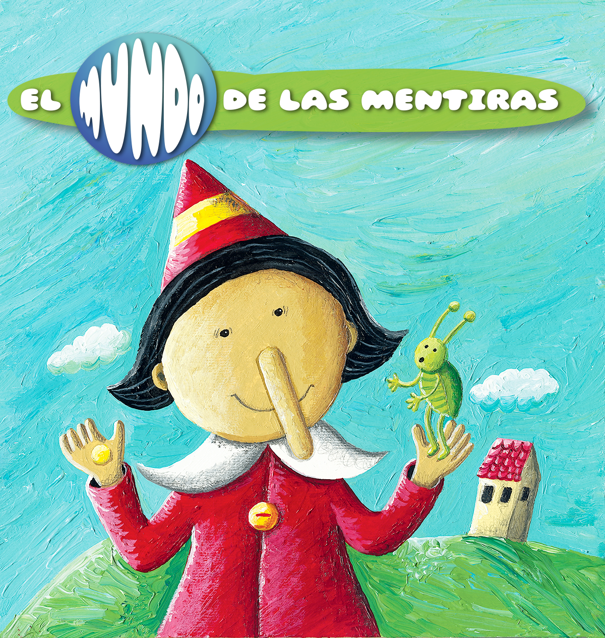 EL MUNDO DE LAS MENTIRAS