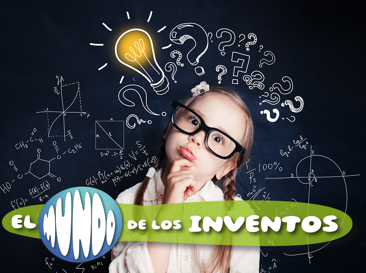 EL MUNDO DE LOS INVENTOS